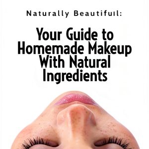 Cosmetics Guide for Teens Beauty and Skin Care Tips by Author-0